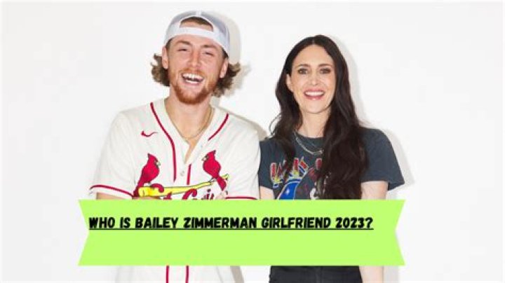 Bailey Zimmerman's Girlfriend In 2024: Who's The Lucky Lady?