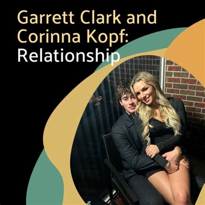 Unveiling The World Of Corinna Kopf And Garrett Clark: Exclusive Insights Revealed