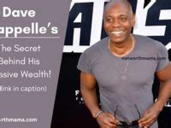 Insights Into Dave Chappelle's Staggering Net Worth