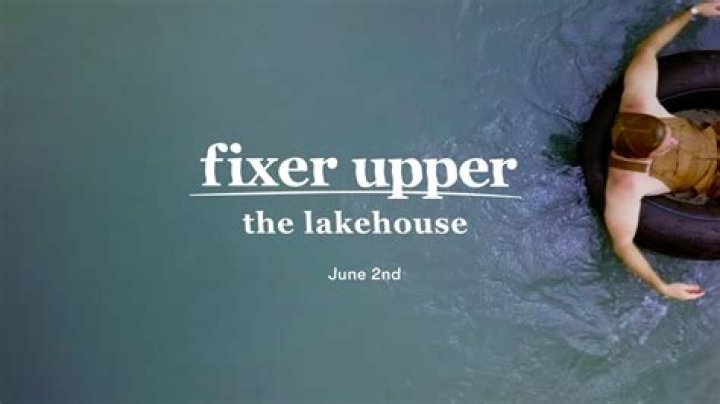 New Reveal: The Fate Of Fixer Upper's Lake House