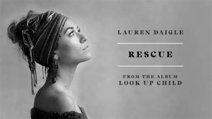 Lauren Daigle: A Beacon Of Rescue And Hope