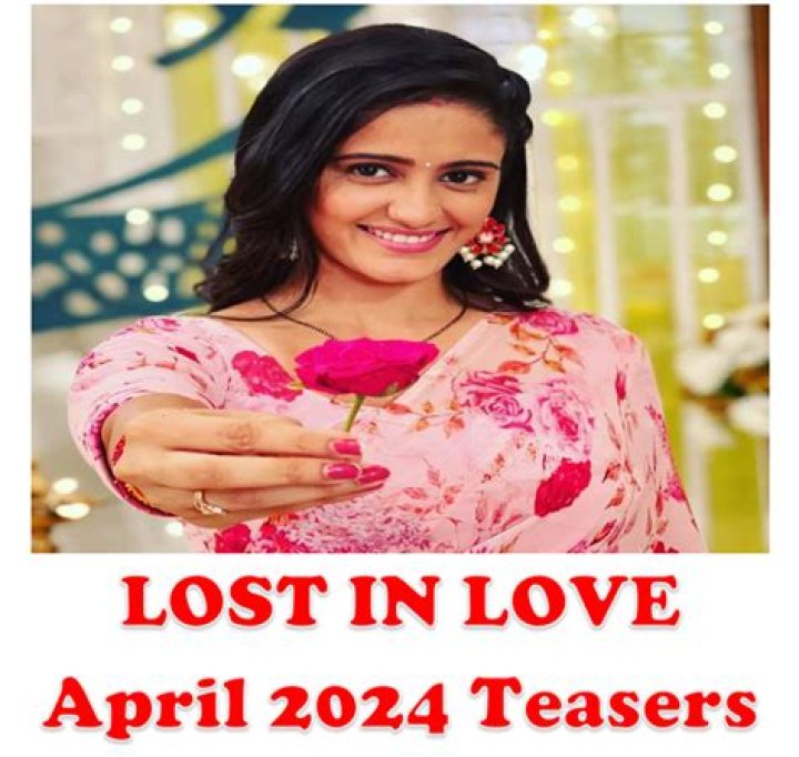 2024 Lost In Love March Teasers: A Glimpse Into The Future