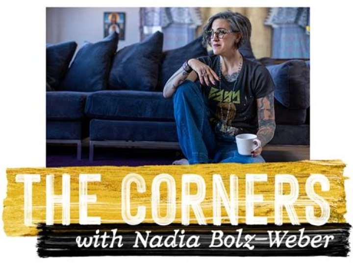 Unveiling The Corners: A Captivating Conversation With Nadia Bolz Weber