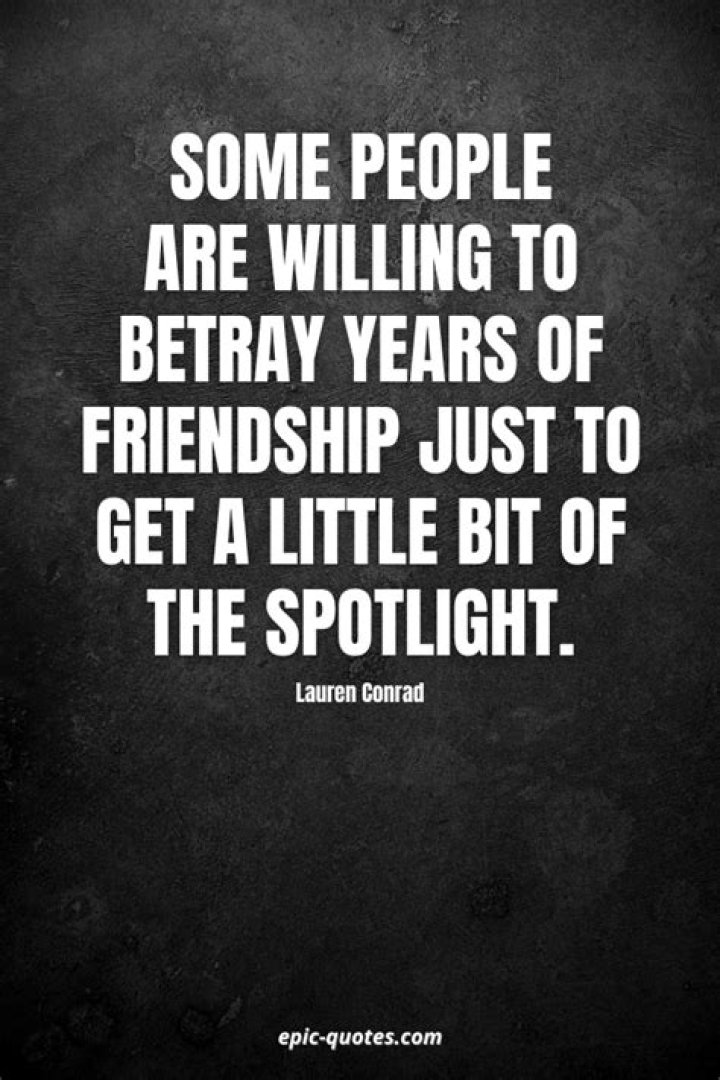 The Ultimate Collection Of Devastating Quotes On Betrayal By Friends
