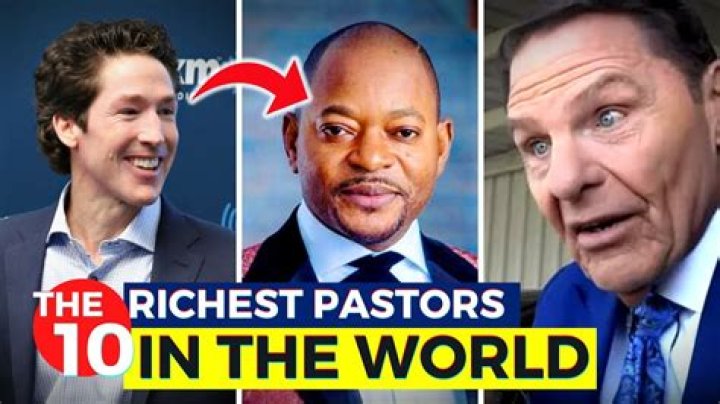 Meet The World's Wealthiest Pastors