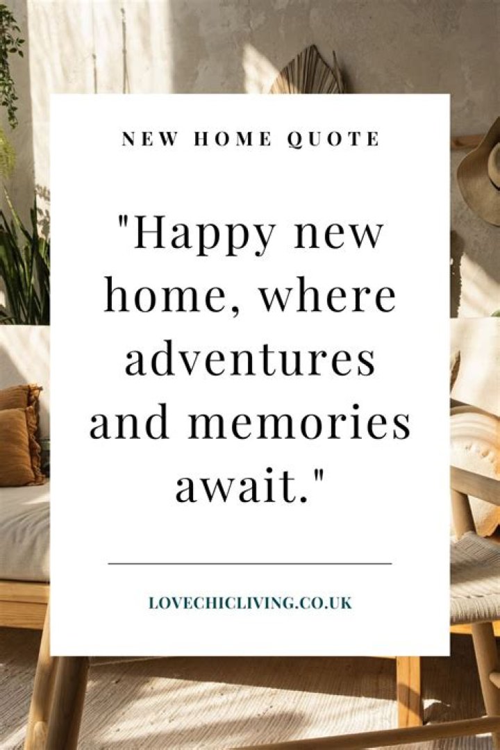 Sayings For New Homeowners