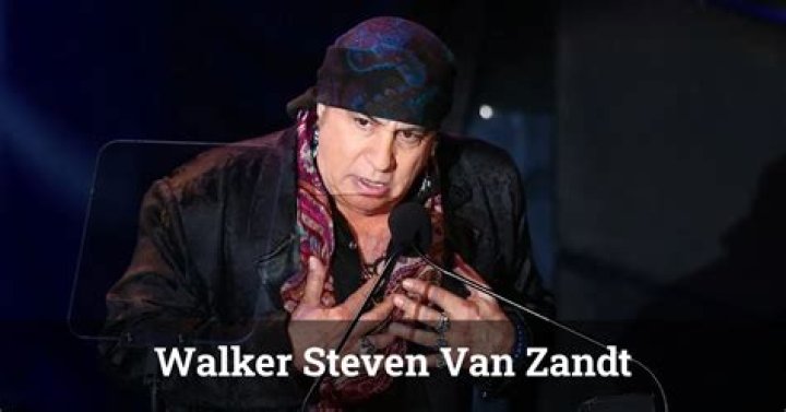 Everything You Need To Know About "Walker Steven Van Zandt"